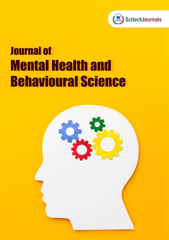 Journal of Mental Health and Behavioural Science Journal of Mental Health and Behavioural Science