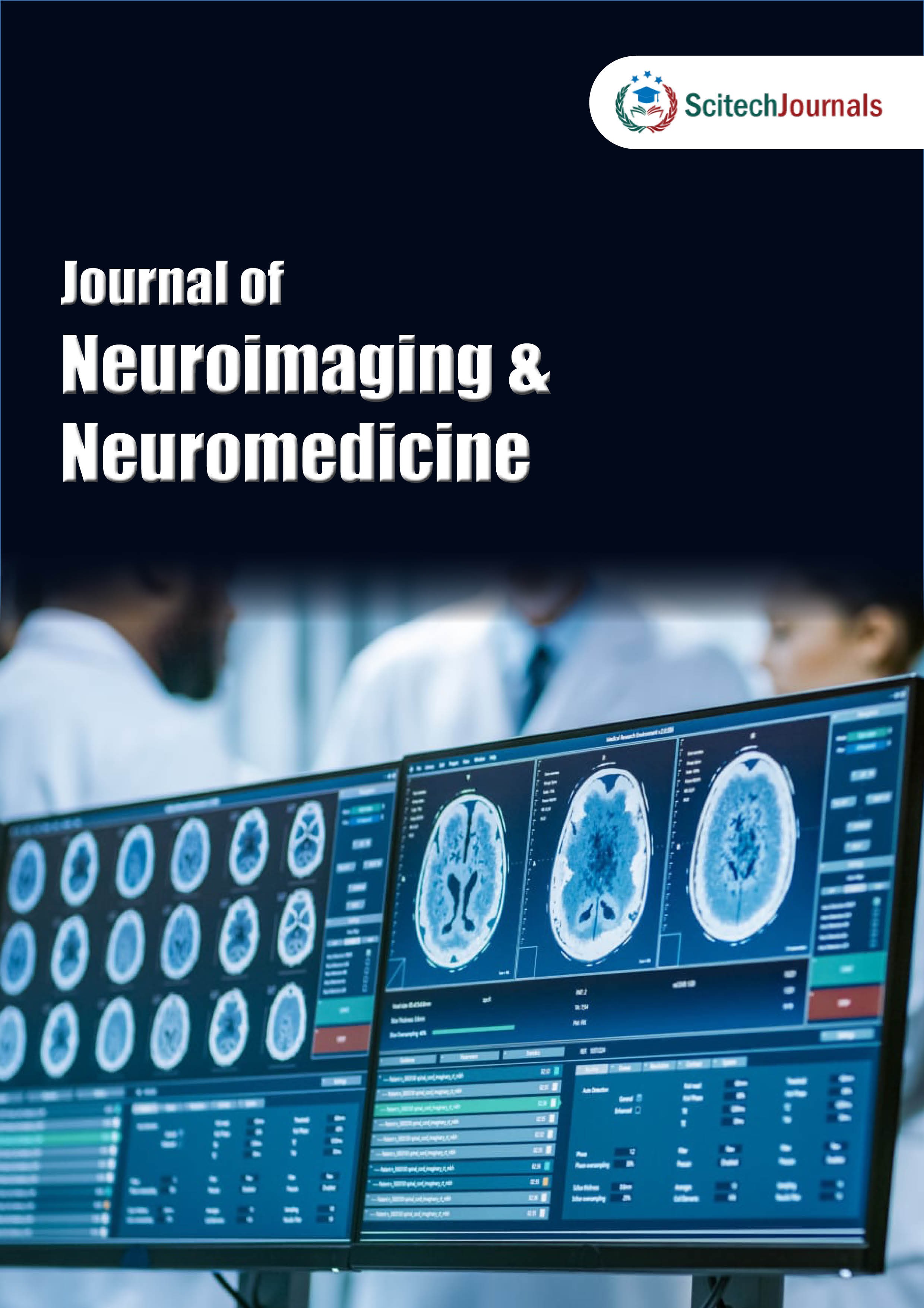 Journal of Neuroimaging and Neuromedicine Journal of Neuroimaging and Neuromedicine