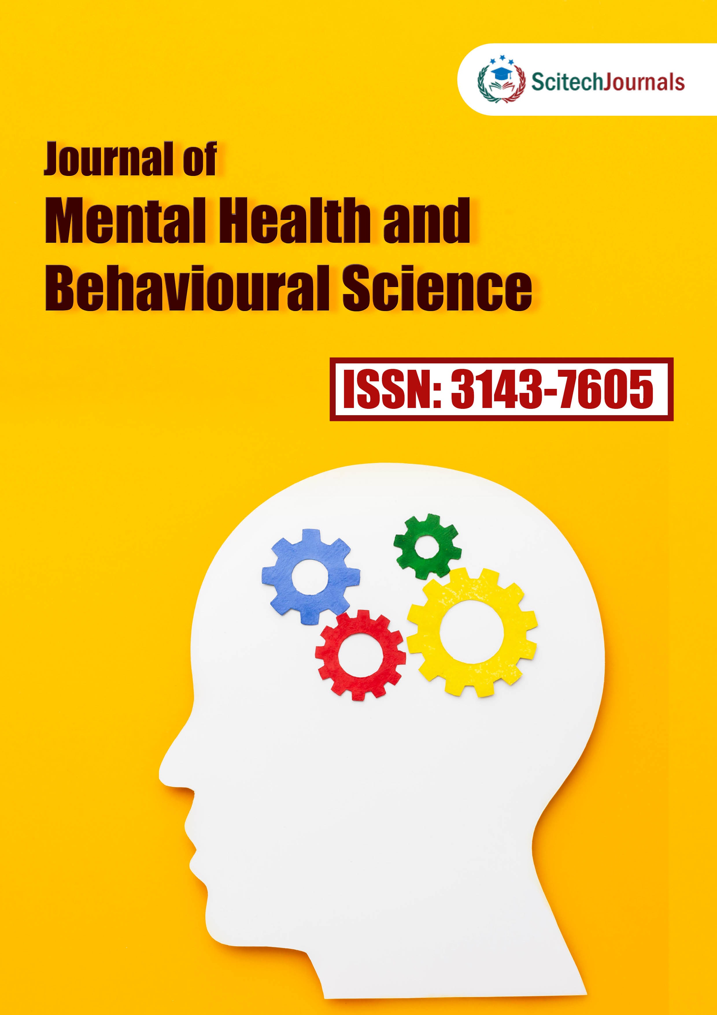 Journal of Mental Health and Behavioural Science Journal of Mental Health and Behavioural Science